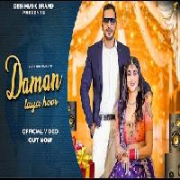 Daman Laya Hoor Satveer Mudai ft Sweta Chauhan New Haryanvi Songs Haryanvi 2023 By Gagan Haryanvi, Anjali Raaj Poster